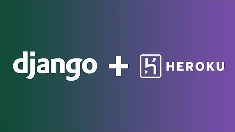 9 - How to Deploy Django Project To Heroku | Easiest Way! | 2024