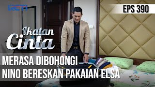 Download Lagu MERASA DIBOHONGI😞😞 NINO BERESKAN PAKAIAN ELSA😱 | IKATAN CINTA MP3