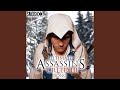 Ultimate Assassin S Creed 3 Song