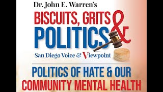 Dr. John E. Warren's Biscuits, Grits & Politics