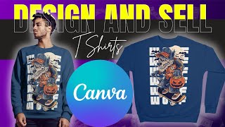How To Design T-Shirts Using Canva Make MONEY Designing | 3D T-Shirt Design in Canva And Sell