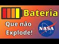 Veja! NASA cria BATERIA sem risco de EXPLOSÃO!