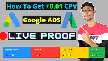 How to GET 0.01 CPV on Google ADS? Get Less CPV in Google AdWords | Low CPV YouTube ADS 2021