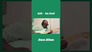 SiR - No Evil