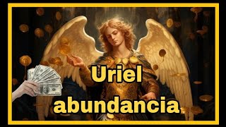 la abundancia Uriel arcangel