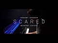 JEREMY ZUCKER - SCARED (benemy cover) [4K]