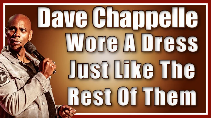 Dave Chappelle Wore A Dress Too (((LIVE))) 2 STRONG