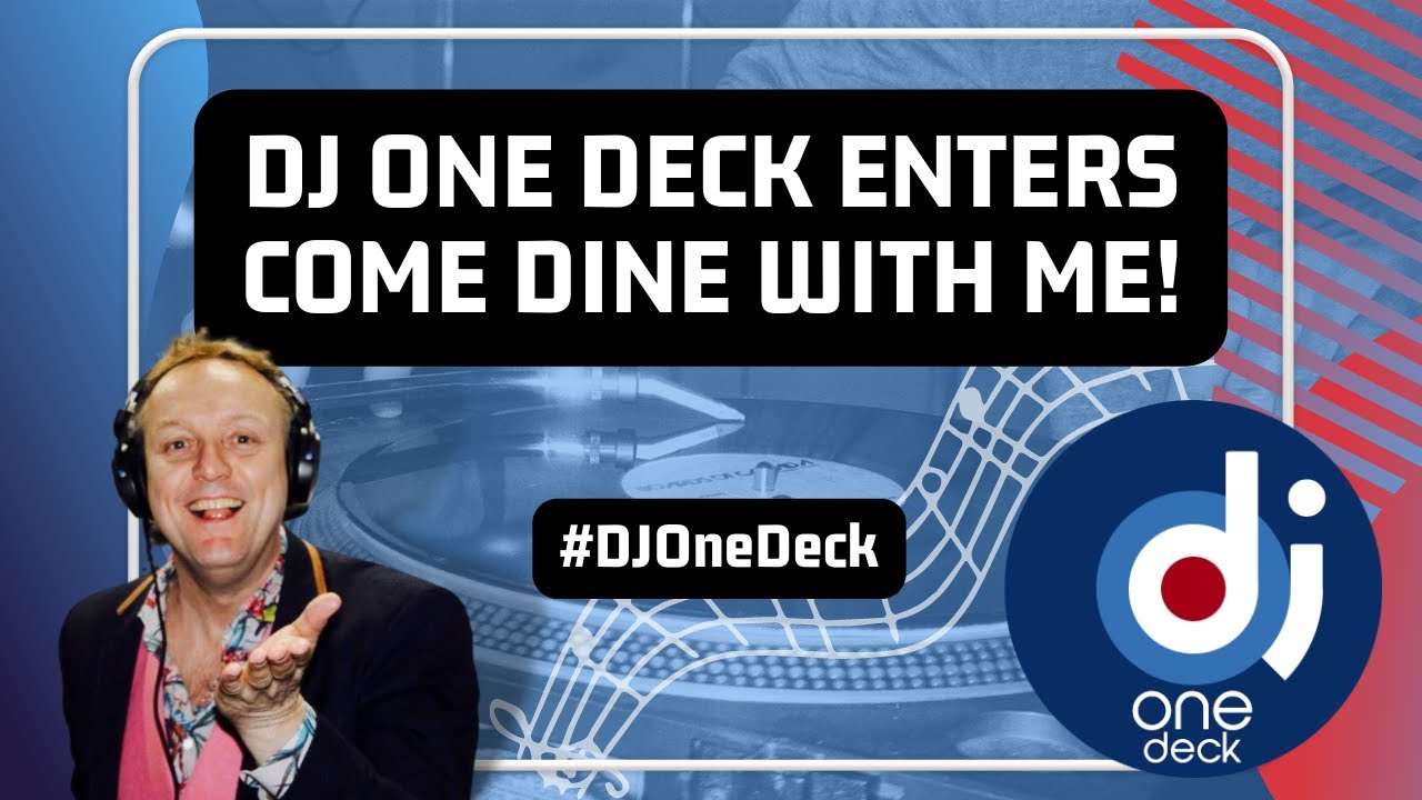 Come Dine With Me - South Oxfordshire - Featuring DjoneDeck Gary Boys