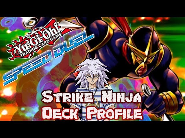 Speed Duel: Strike Ninja Deck Profile - YouTube Speed Duel: Strike Ninja Deck Profile - YouTube