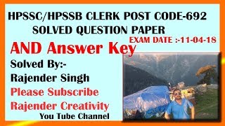 HPSSC/HPSSB Clerk Exam Solve question Paper and answer key Exam held on 04-11-2018 Post CODE-692