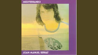 Video thumbnail of "Joan Manuel Serrat - Vagabundear"