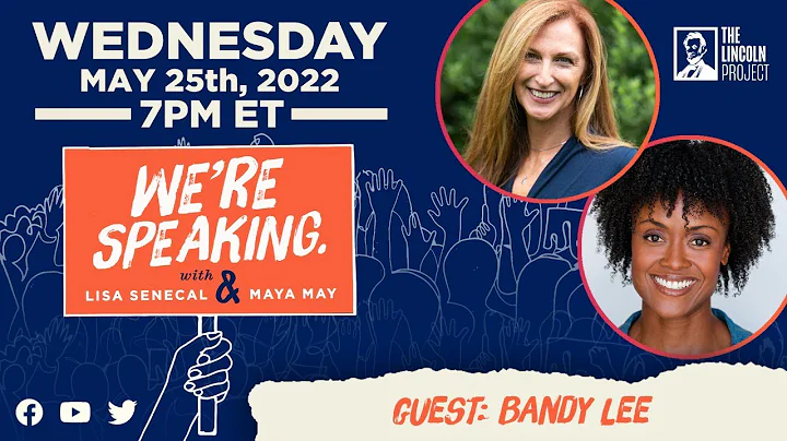 LPTV: We're Speaking - May 25, 2022 | Guest: Dr. B...