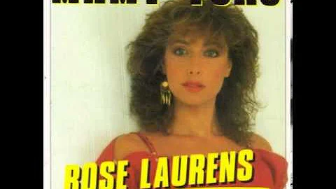 Quelle maladie Rose Laurens ?