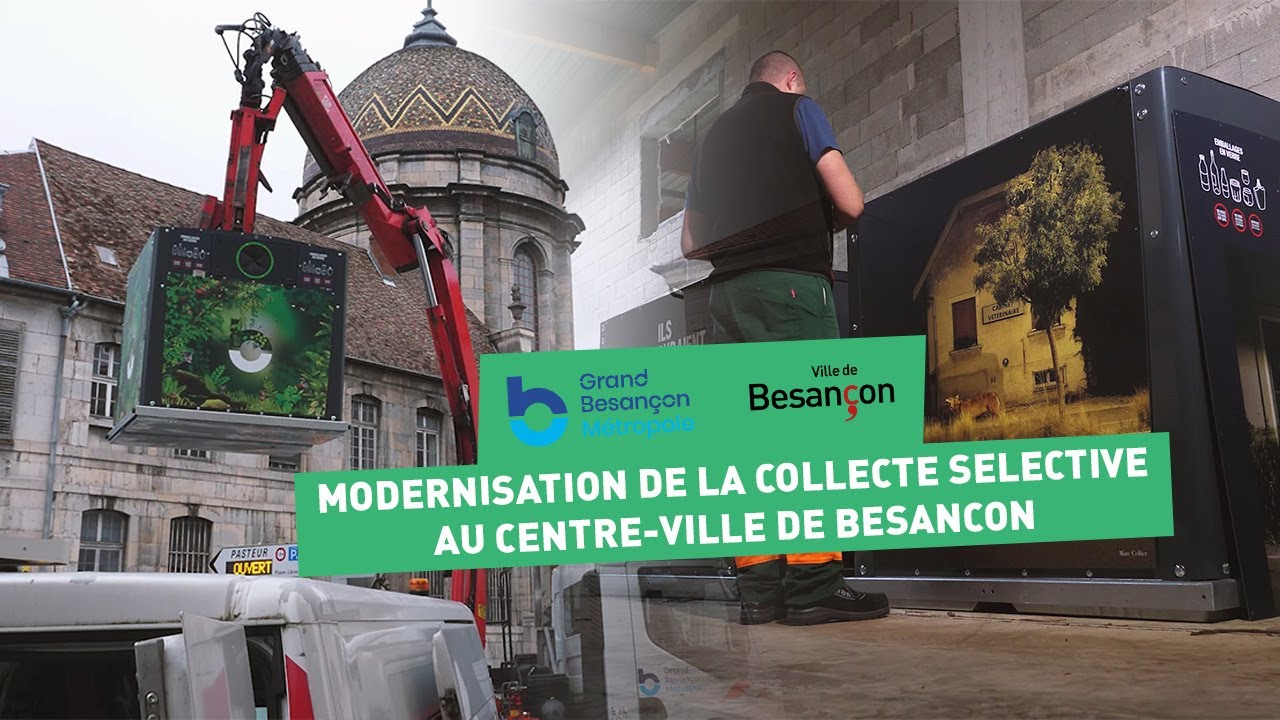 Modernisation des points d’apports volontaires au centre ville de Besançon