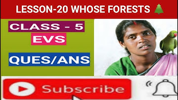 WHOSE FOREST QUES/ANS / LESSON- 20 CLASS 5 EVS/ QUES ANS OF LESSON- 20 WHOSE FOREST /#aashakiran