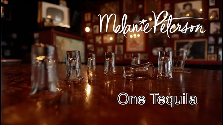 Melanie Peterson    ONE TEQUILA
