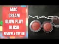 Mac Cream Glow Play Blush | Try on and review | mature skin |