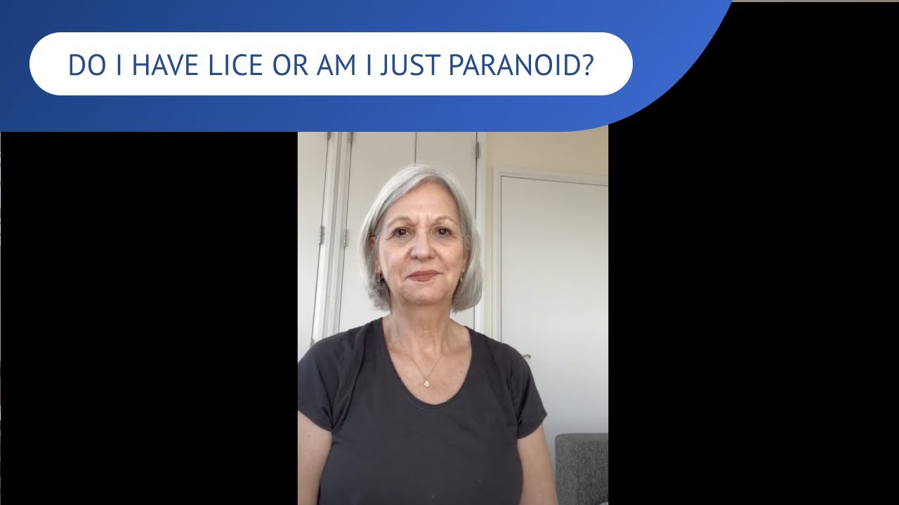 Do I Have Lice Or Am I Paranoid