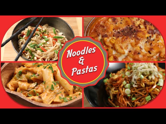 Noodles And Pastas | Easy To Make Chinese And Italian Recipes By Ruchi Bharani | Rajshri Food