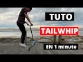 Tuto  comment faire un tailwhip en moins dune minute