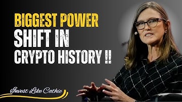 BIGGEST POWER SHIFT IN CRYPTO HISTORY | CATHIE WOOD’S SHOCKING REVELATION ABOUT BITCOIN, ETHEREUM