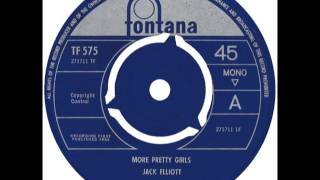 RAMBLIN&#39; JACK ELLIOTT - More Pretty Girls Than One - FONTANA TF 575 UK 1965 Folk Blues