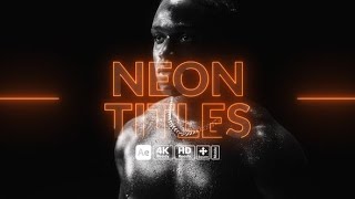 Neon Titles 55523540 Videohive | Free After Effects Templates Download | Step-By-Step Tutorial Neon Titles 55523540 Videohive | Free After Effects Templates Download | Step-By-Step Tutorial