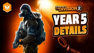 Everything Coming In The Division 2 YEAR 5
