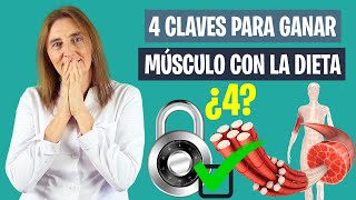 4 KEYS to GAIN MUSCLE with DIET | Nutrition to gain muscle mass | Sports nutrition