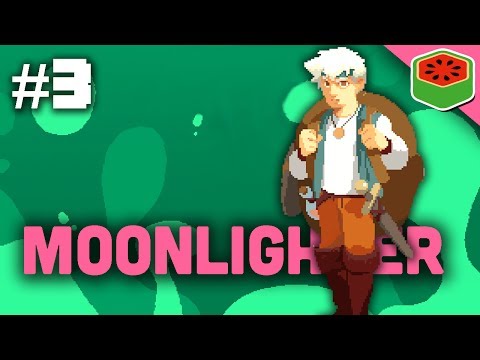 PORTALS = PROFIT | Moonlighter [Part 3]