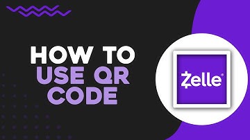How To Use Zelle QR Code (Quick Tutorial)