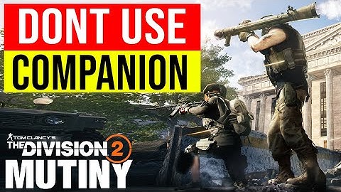 STOP using Companion, do THIS Instead! Companion guide (The Division 2)