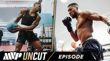 MVP UNCUT: Anthony Joshua 1st Day Of Training Camp Ahead of Jake Paul Fight | Full Episode