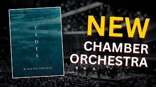 TIDES by Rachel Portman is Beautiful. (Orchestral Tools Chamber Orchestra)