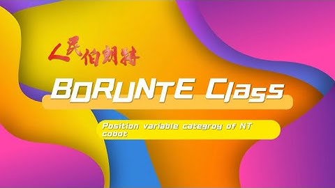 BORUNTE class: Position variable category of NT cobot
