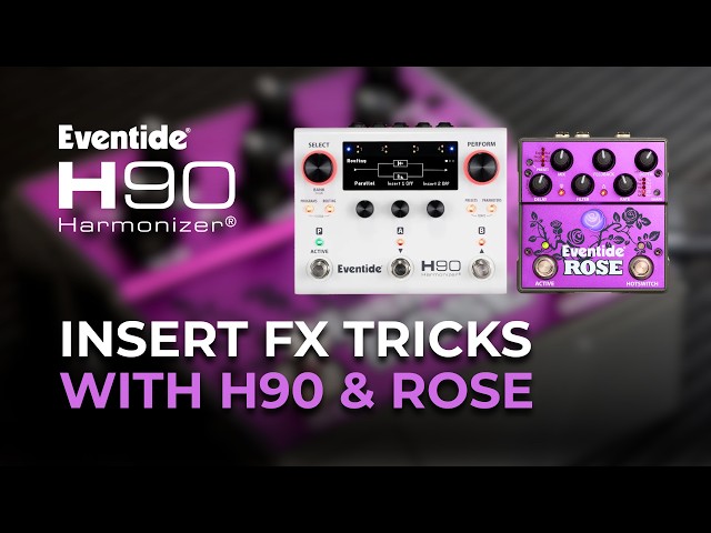 How to Use Rose as an Insert on the H90 | Creative Delay FX