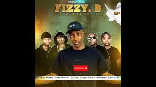 Uyikho konke (feat. Petee, Fane The Vox & Payn Killar) · Fizzy B