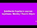 Şəkillərdə fiqurların sayının tapılması. Məntiq / Rasim Aliyev