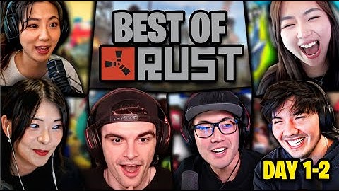 BEST of RUST DAY 1 & 2 OfflineTV & FRIEND