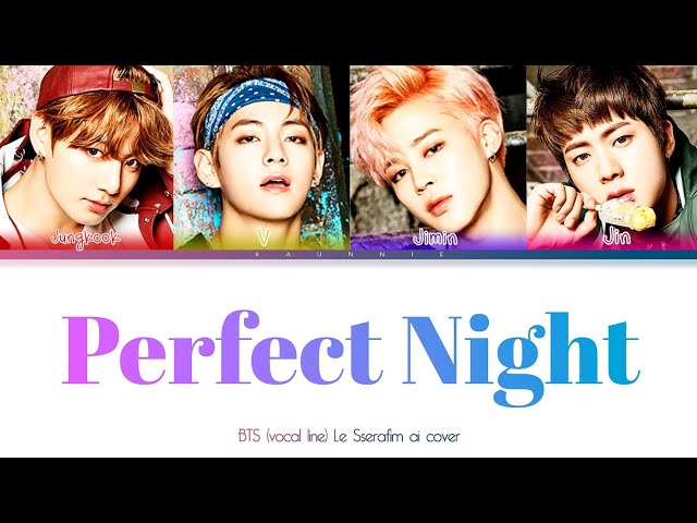 [AI COVER] BTS (방탄소년단) - Perfect Night - Color Coded Eng|PT-BR class=