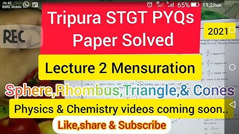 Tripura STGT Solved Paper 2021 || Maths Sphere,Triangle,Cone & Rhombus