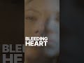 Bleeding Heart #shorts #trailer