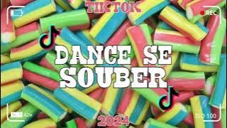 Dance se souber~{Tik Tok} 2024