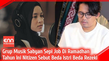 Jadwal Manggung Grup Musik Sabyan Kosong Melompong Ramadan Kata Netizen Kena Karma