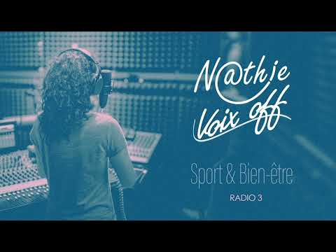 Nathie – Voix off : Radio (émission de sport et bien-être).