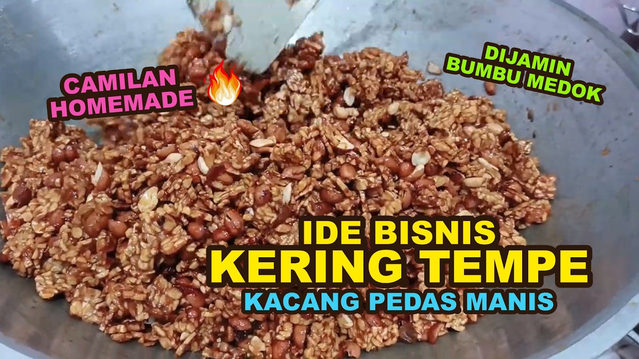 Dari Dapur ke Cuan 💸 IDE BISNIS: Kering Tempe Kacang Pedas Manis