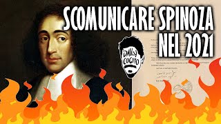 Hanno scomunicato (di nuovo) Spinoza: Autorità, Potere e Libero Pensiero