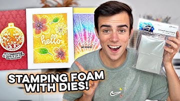 3 Brilliant Ways To Use Stamping Foam With Dies!