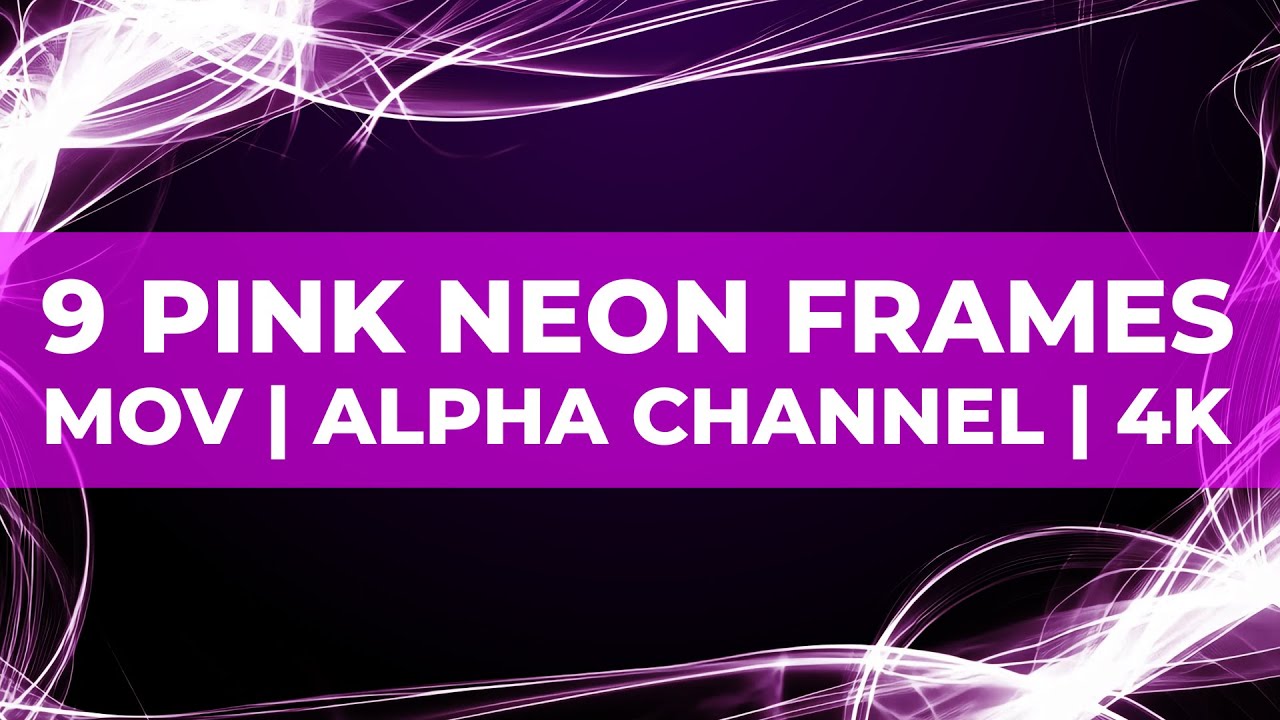 9 Pink Glowing Neon Light Frames Overlays – 4K Cinematic Border Effects Pack