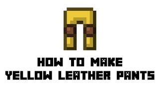 Minecraft Survival: How to Make Yellow Leather Pants 
